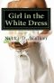 [Girl in the White Dress 01] • Girl in the White Dress · Sam's Story